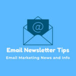 Email Newsletter Tips